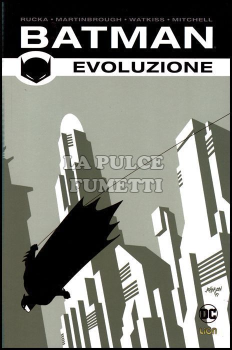 BATMAN LIBRARY - BATMAN DI GREG RUCKA # 1: EVOLUZIONE